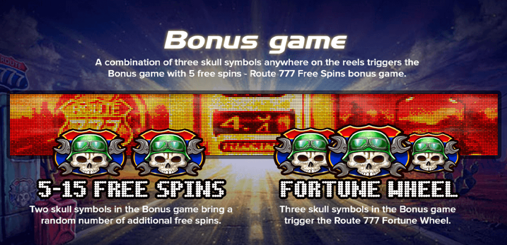 Route 777 Bonuses